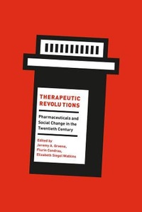 Enlarge image Cover: Therapeutic Revolutions - University of Chicago Press