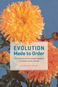Enlarge image Cover: Evolution Made to Order - University of Chicago Press