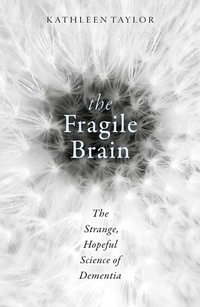 Enlarge image Cover: The Fragile Brain - Oxford University Press