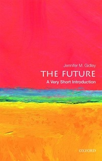 Enlarge image Cover: The Future - Oxford University Press