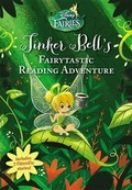 Cover: Disney Fairies: Tinker Bell's Fairytastic Reading Adventure - Little, Brown Books for Young Readers