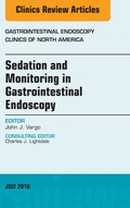 Cover: Sedation and Monitoring in Gastrointestinal Endoscopy, An Issue of Gastrointestinal Endoscopy Clinics of North America - Elsevier