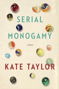 Enlarge image Cover: Serial Monogamy - Doubleday Canada