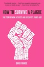 Cover: How to Survive a Plague - Vintage