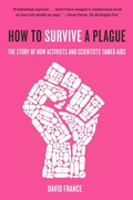 Cover: How to Survive a Plague - Vintage