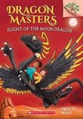 Cover: Flight of the Moon Dragon: A Branches Book (Dragon Masters #6) - Scholastic US