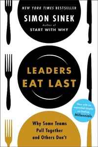 Abbildung von: Leaders Eat Last - Penguin Books Ltd