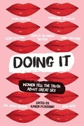 Cover: Doing It: Women Tell the Truth about Great Sex - University of Queensland Press