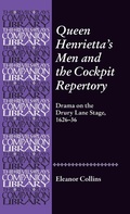Cover: Queen Henrietta's Men and the Cockpit Repertory - Manchester University Press