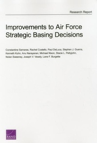 Enlarge image Cover: Improvements to Air Force Strategic Basing Decisions - RAND