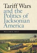 Cover: Tariff Wars and the Politics of Jacksonian America - Vanderbilt University Press