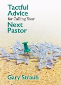 Cover: Tactful Advice for Calling Your Next Pastor - Cbp