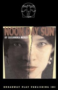 Cover: Noon Day Sun - Broadway Play Publishing