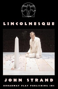 Enlarge image Cover: Lincolnesque - Broadway Play Publishing