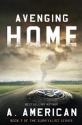 Cover: Avenging Home - Angery American Enterprises Inc.