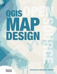 Enlarge image Cover: QGIS Map Design - Locate Press