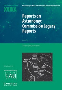 Abbildung von: Reports on Astronomy: Commission Legacy Reports (IAU XXIXA) - Cambridge University Press