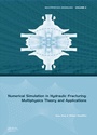 Cover: Numerical Simulation in Hydraulic Fracturing: Multiphysics Theory and Applications - CRC Press