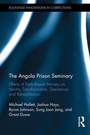 Cover: The Angola Prison Seminary - Routledge