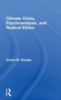 Cover: Climate Crisis, Psychoanalysis, and Radical Ethics - Routledge