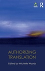 Cover: Authorizing Translation - Routledge
