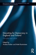 Cover: Educating for Democracy in England and Finland - Routledge