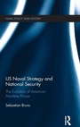Cover: US Naval Strategy and National Security - Routledge