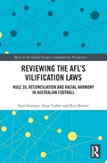 Cover: Reviewing the AFL?s Vilification Laws - Routledge