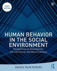 Enlarge image Cover: Human Behavior in the Social Environment - Routledge