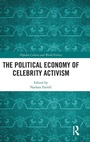 Cover: The Political Economy of Celebrity Activism - Routledge