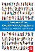 Cover: A Framework for Cognitive Sociolinguistics - Routledge