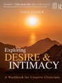 Cover: Exploring Desire and Intimacy - Routledge