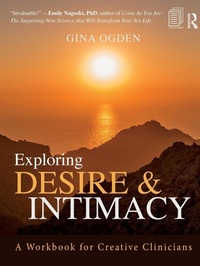 Enlarge image Cover: Exploring Desire and Intimacy - Routledge