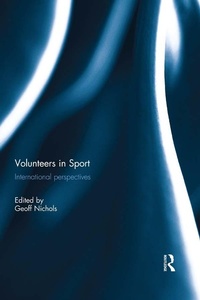 Abbildung von: Volunteers in Sport: International perspectives - Routledge