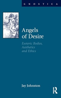Abbildung von: Angels of Desire - Routledge