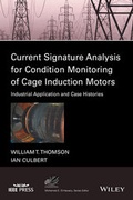 Cover: Current Signature Analysis for Condition Monitoring of Cage Induction Motors - Wiley-IEEE Press