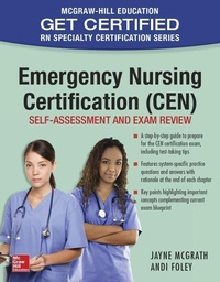 Abbildung von: Emergency Nursing Certification (CEN): Self-Assessment and Exam Review - McGraw-Hill Education