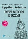 Cover: Pearson REVISE BTEC National Applied Science Revision Guide - Pearson Education Limited