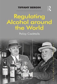 Abbildung von: Regulating Alcohol around the World - Routledge