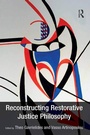 Cover: Reconstructing Restorative Justice Philosophy - Routledge