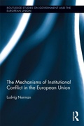 Cover: The Mechanisms of Institutional Conflict in the European Union - Routledge
