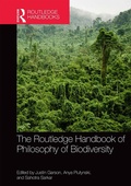 Cover: The Routledge Handbook of Philosophy of Biodiversity - Routledge