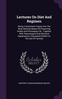 Enlarge image Cover: Lectures On Diet And Regimen - Palala Press