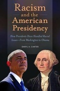 Cover: Racism and the American Presidency - Praeger Publishers Inc