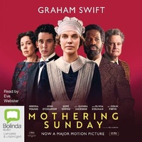 Enlarge image Cover: Mothering Sunday - Bolinda Audio Books