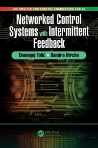 Bild vergrößern Bild: Networked Control Systems with Intermittent Feedback - CRC Press