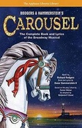 Cover: Rodgers & Hammerstein's Carousel - Applause Theatre Book Publishers
