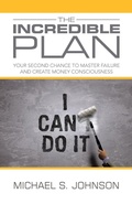 Cover: The Incredible Plan - Balboa Press Australia