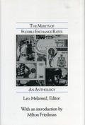 Cover: The Merits of Flexible Exchange Rates - University Press of America