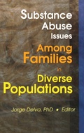 Cover: Substance Abuse Issues Among Families in Diverse Populations - Routledge